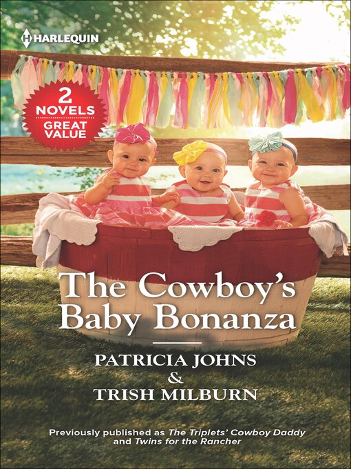 Title details for The Cowboy's Baby Bonanza by Patricia Johns - Available